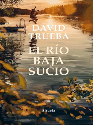 cover image of El río baja sucio
